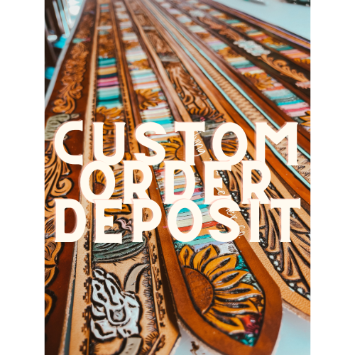 CUSTOM ORDER DEPOSIT